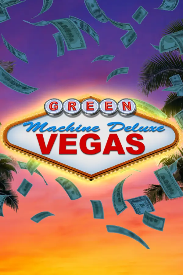 The Green Machine Deluxe Vegas